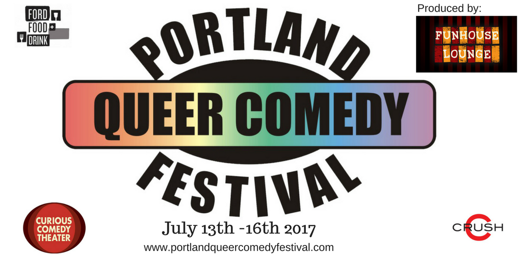 RIOT with Portland Queer Comedy
