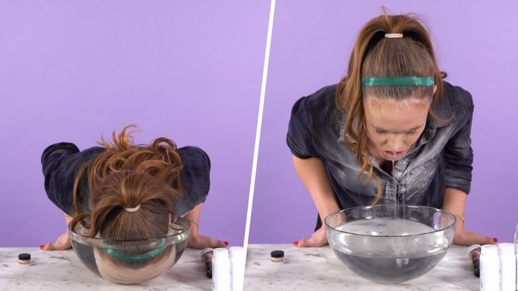 Get your face down in a bowl of water